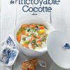 Des recettes gourmandes saines et super faciles pour la cocotte Cookut