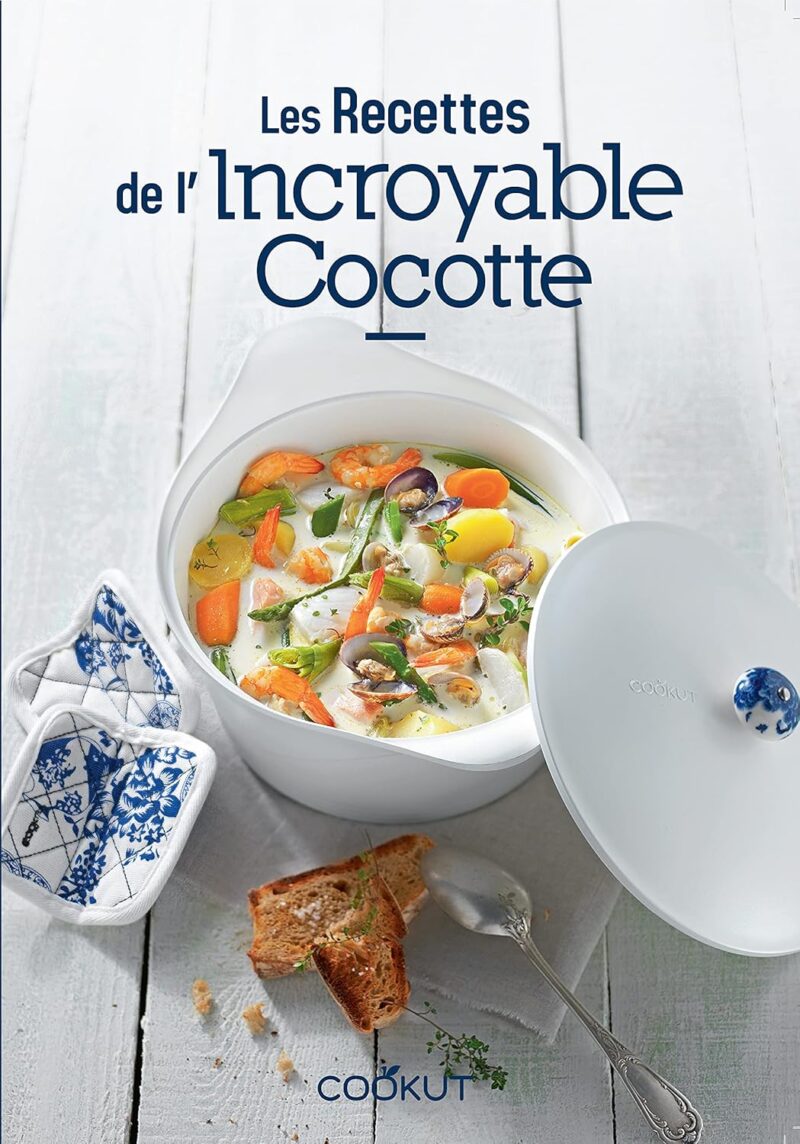 Des recettes gourmandes saines et super faciles pour la cocotte Cookut